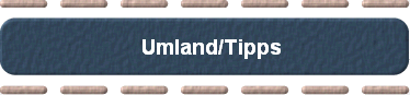  Umland/Tips 